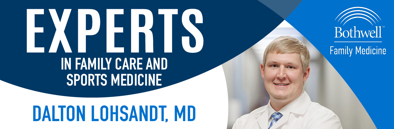 Experts in Family Care and Sports Medicine, Dalton Lohsandt, MD